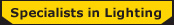 Lighting specialists